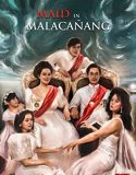 Nonton Film Maid In Malacañang (2022)
