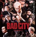 Nonton Film Bad City (2022)