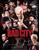 Nonton Film Bad City (2022)