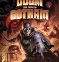 Batman The Doom That Came To Gotham (2023)