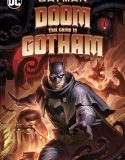 Batman The Doom That Came To Gotham (2023)