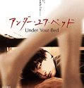 Nonton Film Under Your Bed (2019)