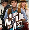 Nonton A Million Ways To Die In The West (2014)