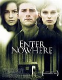 Nonton Enter Nowhere (2011)