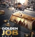 Nonton Golden Job Huang jin xiong Di (2018)