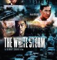 Nonton The White Storm (2013)