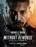 Nonton Tom Clancys Without Remorse (2021)