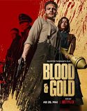Nonton Blood & Gold (2023)