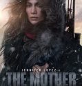 Nonton The Mother (2023)