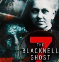 Nonton The Blackwell Ghost 7 (2022)