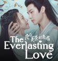 Nonton Serial The Everlasting Love (2023)