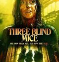 Nonton Three Blind Mice (2023)