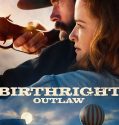 Nonton Birthright: Outlaw (2023)