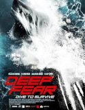 Nonton Deep Fear (2023)