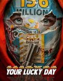 Nonton Your Lucky Day (2023)