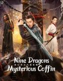 Film China Nine Dragon Sky Coffin (2022)