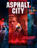 Film Asphalt City (2024)