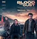 Film Blood for Dust (2024)