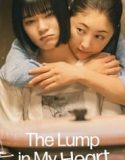 The Lump in my Heart (2023)