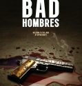 Nonton Film Bad Hombres (2023)
