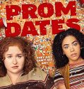 Nonton Movie Prom Dates (2024)
