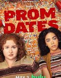 Nonton Movie Prom Dates (2024)